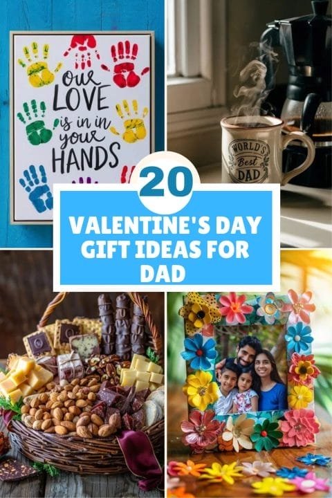 20 Valentine’s Day Gift Ideas For Dad From Kids