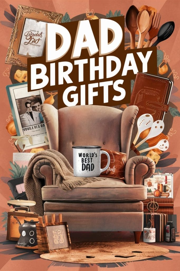 dad birthday gift ideas